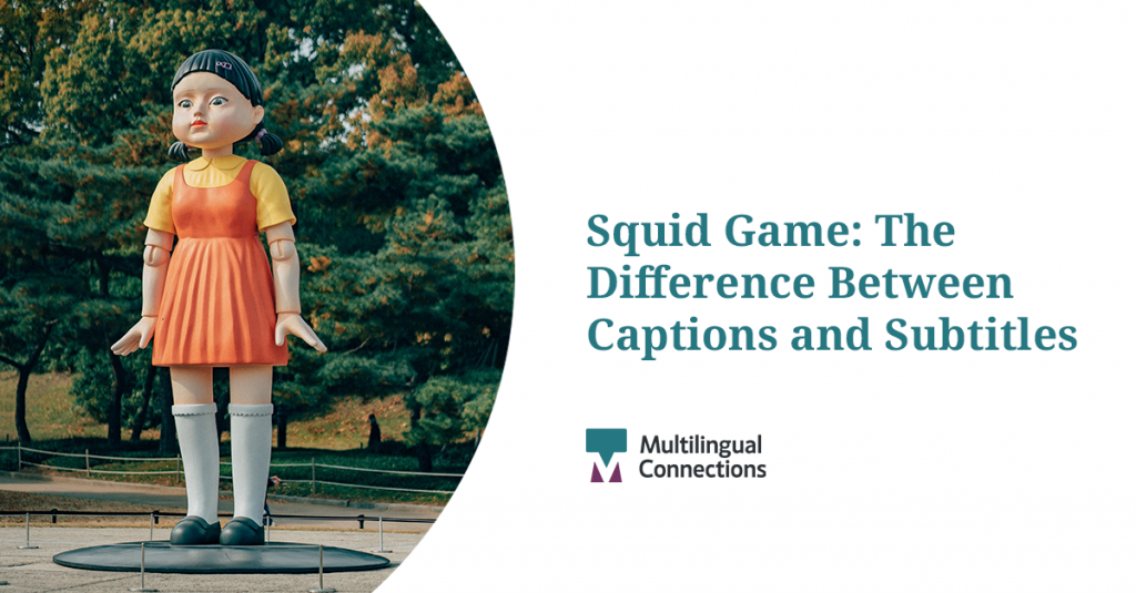 Squid Game The Difference Between Captions and Subtitles
